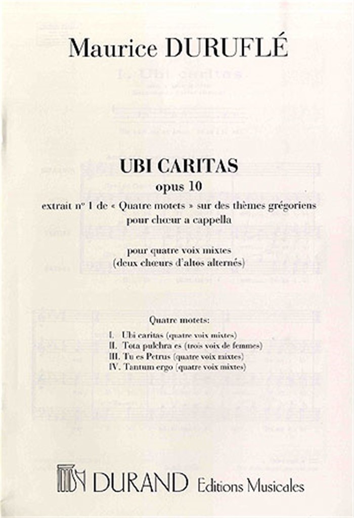 Quatre Motets: Ubi Caritas Op.10 N 1